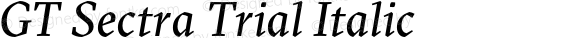 GT Sectra Trial Regular Italic