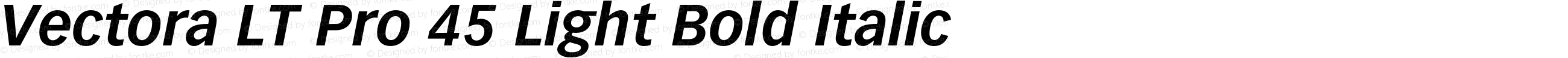 Vectora LT Pro 45 Light Bold Italic