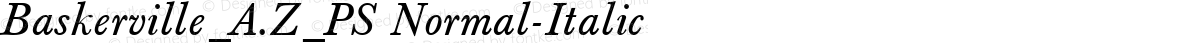 Baskerville_A.Z_PS Normal-Italic