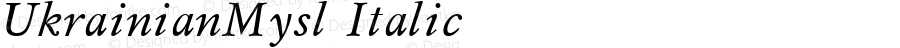 UkrainianMysl Italic