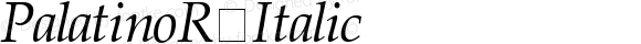 PalatinoR Italic