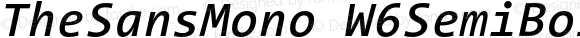 TheSansMono W6SemiBold Italic