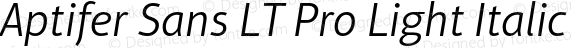 Aptifer Sans LT Pro Light Italic