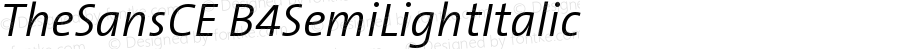 TheSansCE B4 SemiLight Italic