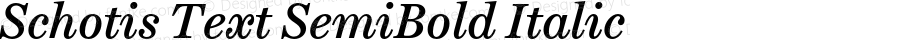 Schotis Text SemiBold Italic