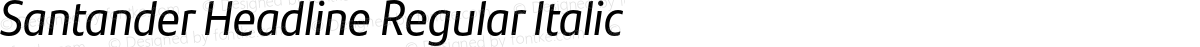 Santander Headline Regular Italic