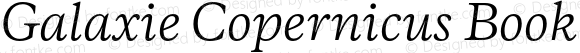 Galaxie Copernicus Book Italic