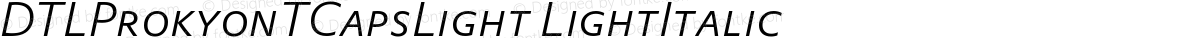 DTLProkyonTCapsLight LightItalic