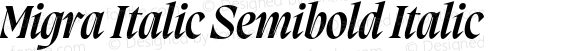 Migra Italic Semibold Italic