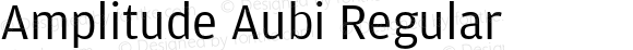 Amplitude Aubi Regular Version 001.001; t1 to otf conv
