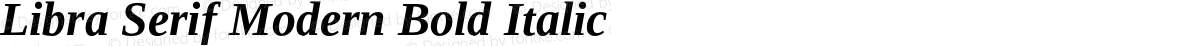 Libra Serif Modern Bold Italic