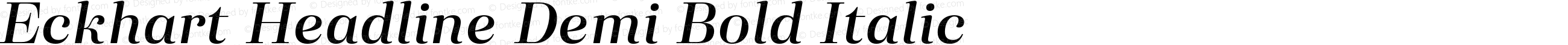 Eckhart Headline Demi Bold Italic