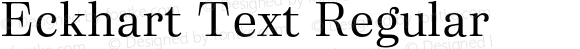 Eckhart Text Regular