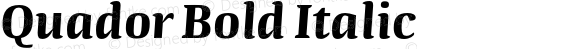 Quador Bold Italic