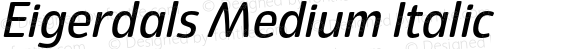 Eigerdals Medium Italic