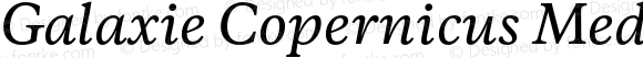 Galaxie Copernicus Medium Italic