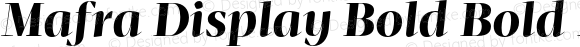 Mafra Display Bold Bold Italic
