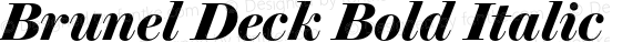 Brunel Deck Bold Italic