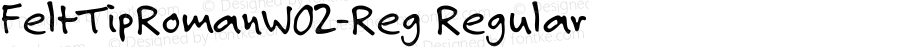 FeltTipRomanW02-Reg Regular Version 1.1