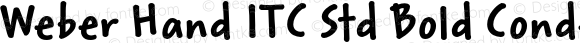 Weber Hand ITC Std Bold Condensed