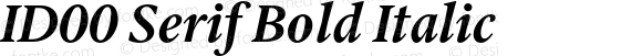ID00 Serif Bold Italic