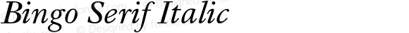 Bingo Serif Italic