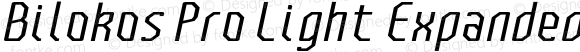 Bilokos Pro Light Expanded Italic