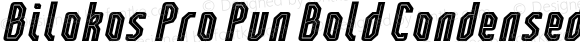 Bilokos Pro Pun Bold Condensed Italic