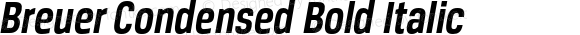 Breuer Condensed Bold Italic