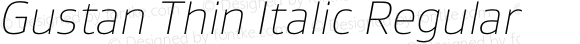 Gustan Thin Italic Regular