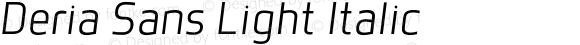Deria Sans Light Italic