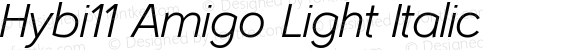 Hybi11 Amigo Light Italic