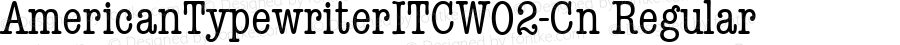 AmericanTypewriterITCW02-Cn Regular Version 1.00