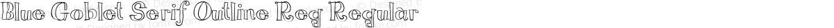 Blue Goblet Serif Outline Reg Regular