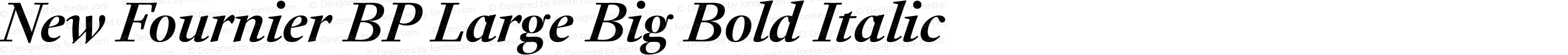 New Fournier BP Large Big Bold Italic