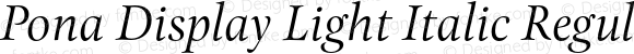 Pona Display Light Italic Regular