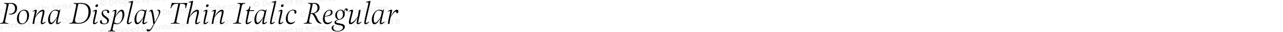 PonaDisplay-ThinItalic