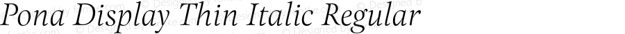 Pona Display Thin Italic Regular