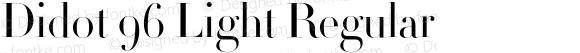 Didot 96 Light Regular