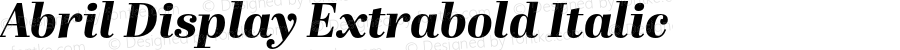 Abril Display Extrabold Italic