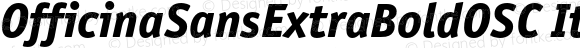 OfficinaSansExtraBoldOSC Italic