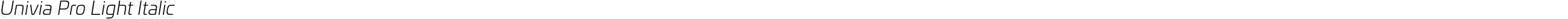 UniviaProLight-Italic
