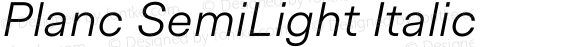 Planc SemiLight Italic