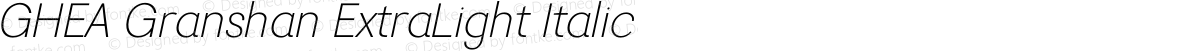 GHEA Granshan ExtraLight Italic