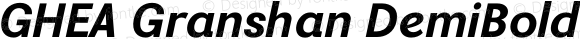 GHEA Granshan DemiBold Italic