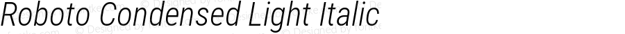 Roboto Condensed Light Italic