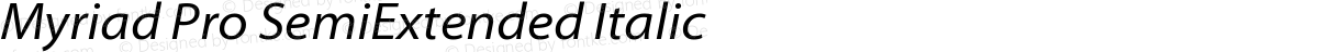 Myriad Pro SemiExtended Italic