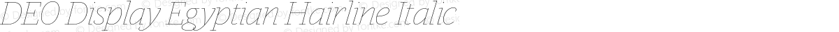 DE0 Display Egyptian Hairline Italic