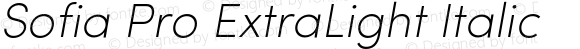 Sofia Pro ExtraLight Italic