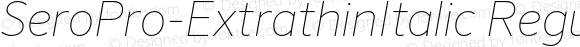 SeroPro-ExtrathinItalic Regular